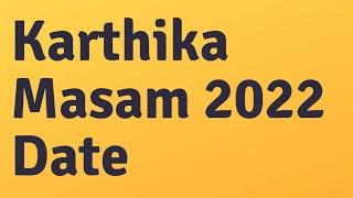 Karthika Masam 2022 Date