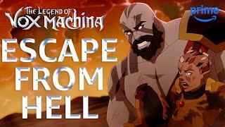 Vox Machina Escapes from Hell | The Legend of Vox Machina | Prime Video