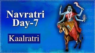 Navratri Day 7 | Navratri Special 2024 | Importance Of Kalratri Mata With Lyrics | कालरात्रि माता