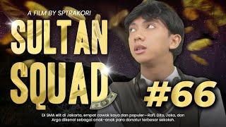 [DRAMA] SULTAN SQUAD EPS 66