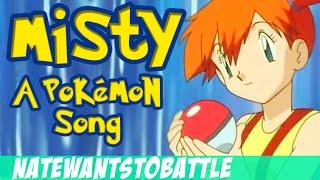 NateWantsToBattle: Misty [LYRIC VIDEO] Pokémon Song