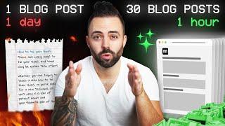 How to Create 30 Blog Posts in 1 Hour (That Actually Make Money)