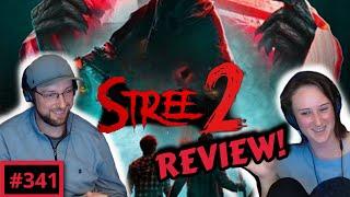 Stree 1 & 2 | FULL REVIEW! | The Slice of Life Podcast