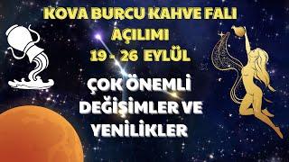 Kova Burcu Kahve Falı Açılımı 19 - 26 Eylül