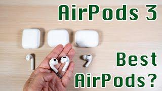 Apple AirPods 3 (3rd Gen) vs. AirPods Pro and AirPods 2