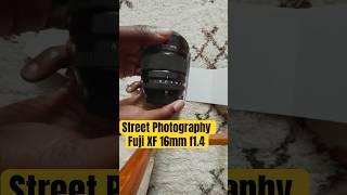 Fuji XF 16mm f1.4 WIDE ANGLE Street Photography Showdown