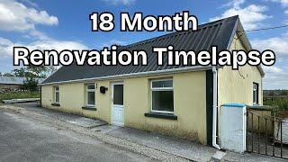 18 Month Timelapse Renovating & Restoring My Derelict Irish Cottage Homestead