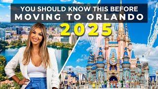 YOU NEED TO KNOW THIS BEFORE MOVING TO ORLANDO