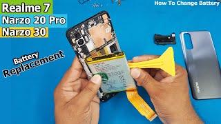 Realme 7 Battery Replacement | Realme Narzo 20 Pro / Realme Narzo 30 Battery Replacement Process