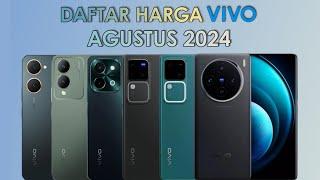 HARGA VIVO TERBARU AGUSTUS 2024 | HARGA HP VIVO 2024