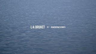 L:A Bruket x Semcon