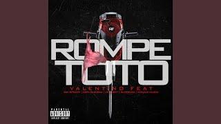 Rompe Toto (feat. Don Chezina, Sr Speedy, Dynasty, Supremo & Armani)