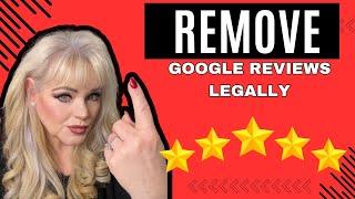 How to Remove Negative Google Reviews