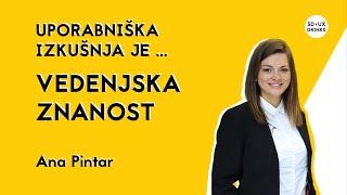 Uporabniška izkušnja je ... Vedenjska znanost