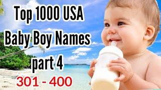 Top 1000 USA Baby Boy Names part 4 | USA Baby Boy Names 2023 | baby names