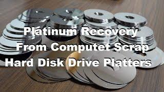 Platinum Recovery From Computer Scrap HDD Platters