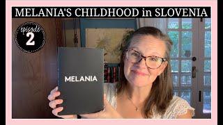 Melania Trump’s Childhood in Slovenia - Ep. 2 #FirstLady #readalong #trump #booktube #Yugoslavia