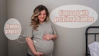 I Was Diagnosed with Gestational Diabetes | 30 Week Pregnancy Update