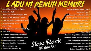 LAGU JIWANG 80AN DAN 90AN TERBAIK - LAGU SLOW ROCK MALAYSIA - KOLEKSI 40 LAGU2 JIWANG 80AN - 90AN