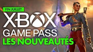 Xbox Game Pass : Les NOUVEAUX JEUX de la FIN du mois de JUILLET révélés ! 