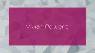 Vivian Powers - appearance