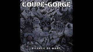 COUPE GORGE - Silence de mort Lp [FRANCE - 2023]