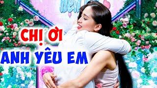 Chị ơi EM YÊU CHỊ gặp chị gái HƠN 6 TUỔI chàng trai CẦU HÔN ÔM CHẶT Thở ko nổi - Hẹn Yêu