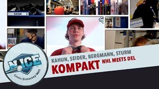 N.ICE – Kompakt mit Kahun, Seider, Bergmann, Sturm – NHL meets DEL