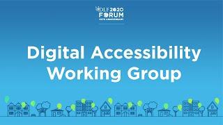 Digital Accessibility Working Group - 2020 Virtual DLF Forum