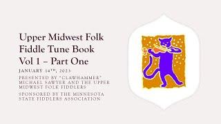 Upper Midwest Folk Fiddle Tunes Part 1