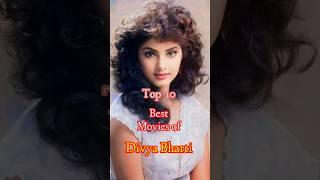 Top 10 Best Divya Bharti Movies ️ | Top 10 Cinema #divyabharti #shorts #trending