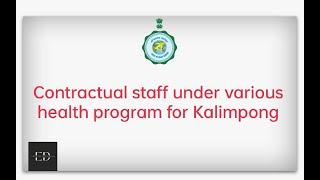 Various health program Recruitment for kalimpong|| Kalimpong District job.