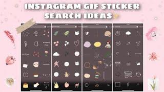 Instagram Gif Sticker Search Ideas