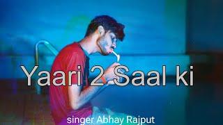 yaari 2 saal ki |Anuj Tomar |kajal |Hirdesh Tomar| Abhay rajput |Shanky Tomar | Saurab Sain |