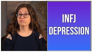 INFJ Depression