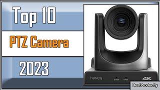  10 Best PTZ Camera of 2023: Here's What We Think