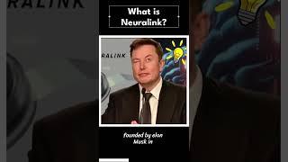 Neuralink Explained