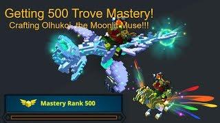 500 Trove Mastery!!! - Trove
