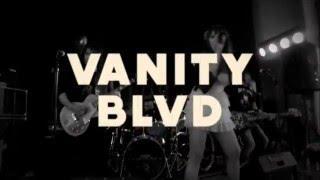 VANITY BLVD Had Enough (official music video)