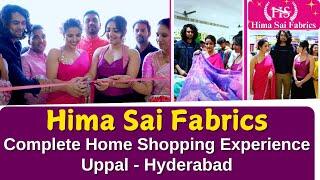 Hima Sai Fabrics - For Complete Home Shopping Experience | Uppal - Hyderabad | The Hans India