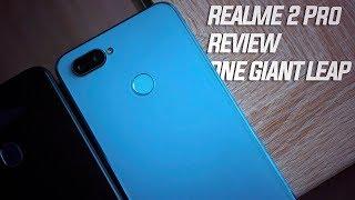 Realme 2 Pro Review: One giant leap for Realme