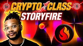  CRYPTO CLASS: STORYFIRE | $BLAZE TOKEN | STORYTELLING PLATFORM | CONTENT FOR WRITERS & CREATORS