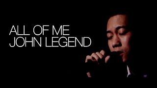 All Of Me - John Legend (Cover)