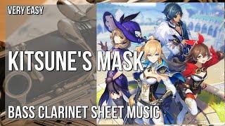 Bass Clarinet Sheet Music: How to play Kitsune's Mask (Genshin Impact) by Yu Peng Chen