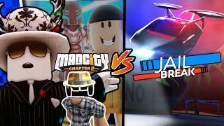 Jailbreak VS Mad City CHAPTER 2 in 2024 (Roblox)