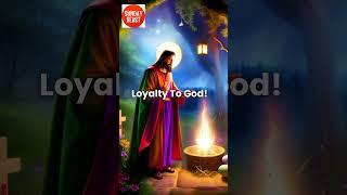 Loyalty To God! #religion #jesus #motivation