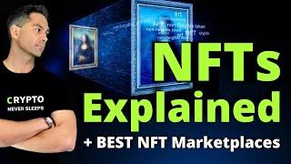 NFTs Explained | BEST NFT Marketplaces 2024 - 2025: Create, Buy & Sell NFTs