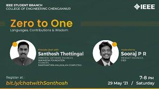 Fireside Chat with Santhosh Thottingal | Zero to One: Languages, Contributions &Wisdom | IEEE SB CEC
