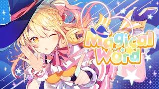 【MV】Magical Word／P丸様。