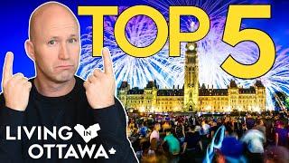 Top 5 Reasons to Move to Ottawa in 2023